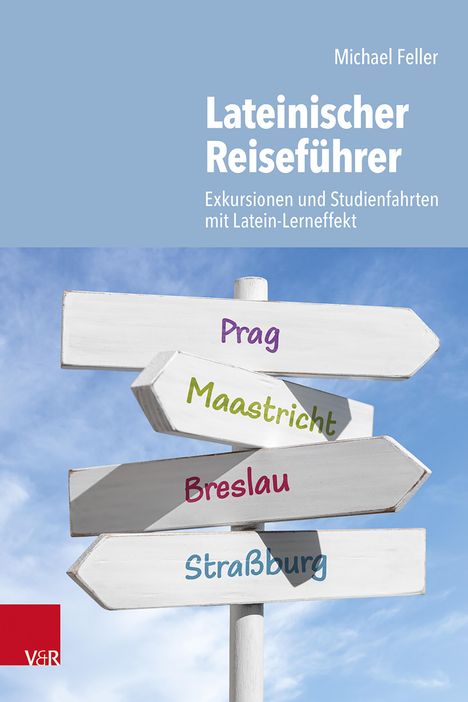 Michael Feller: Lateinischer Reiseführer, Buch
