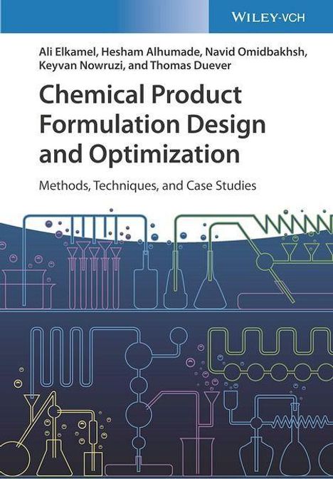 Ali Elkamel: Chemical Product Formulation Design and Optimization, Buch