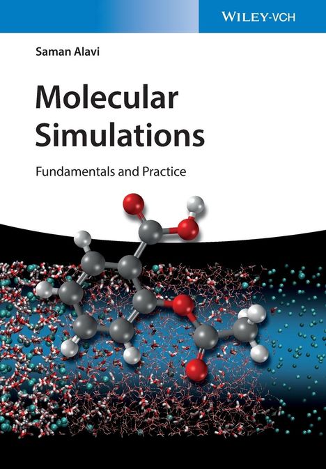 Saman Alavi: Molecular Simulations, Buch