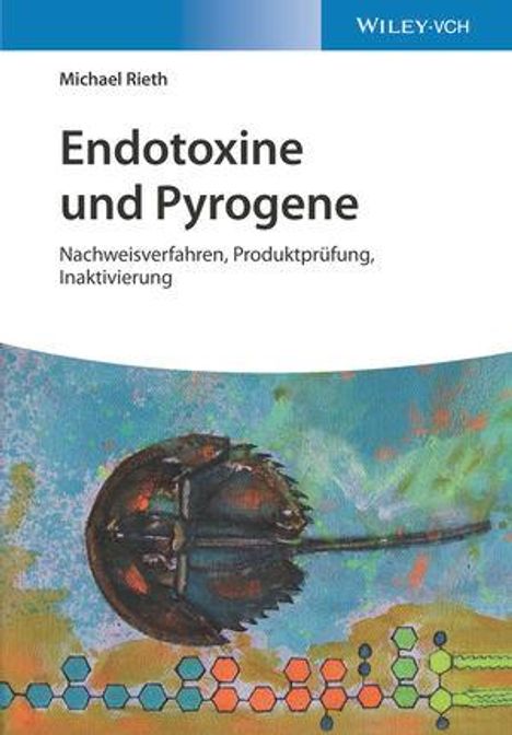 Michael Rieth: Endotoxine und Pyrogene, Buch