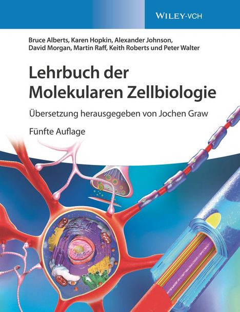 Bruce Alberts: Lehrbuch der Molekularen Zellbiologie, Buch