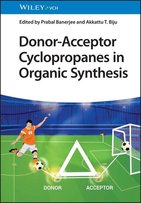 Donor-Acceptor Cyclopropanes in Organic Synthesis, Buch