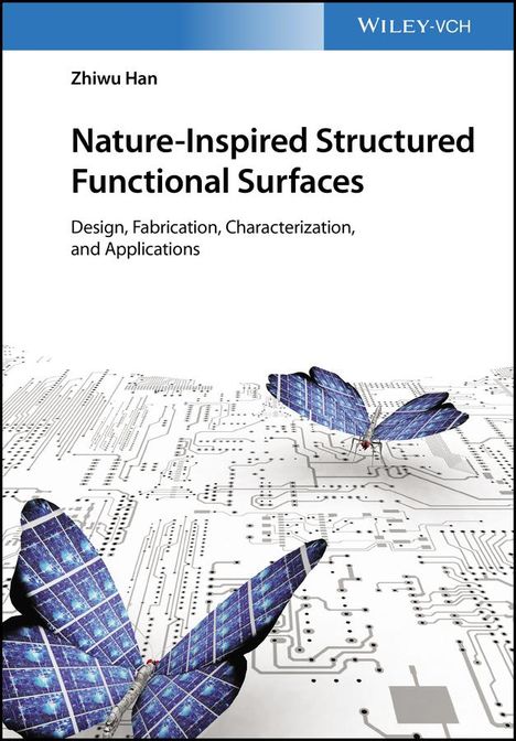 Zhiwu Han: Nature-Inspired Structured Functional Surfaces, Buch