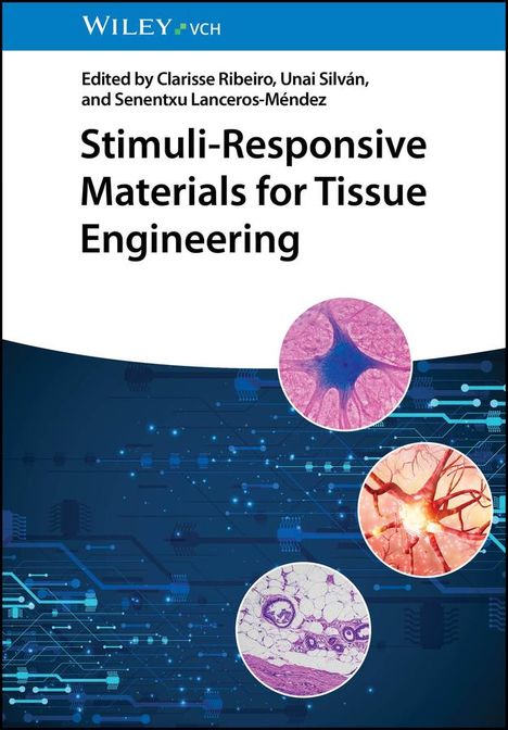 Stimuli-Responsive Materials for Tissue Engineering, Buch