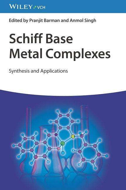 Schiff Base Metal Complexes, Buch