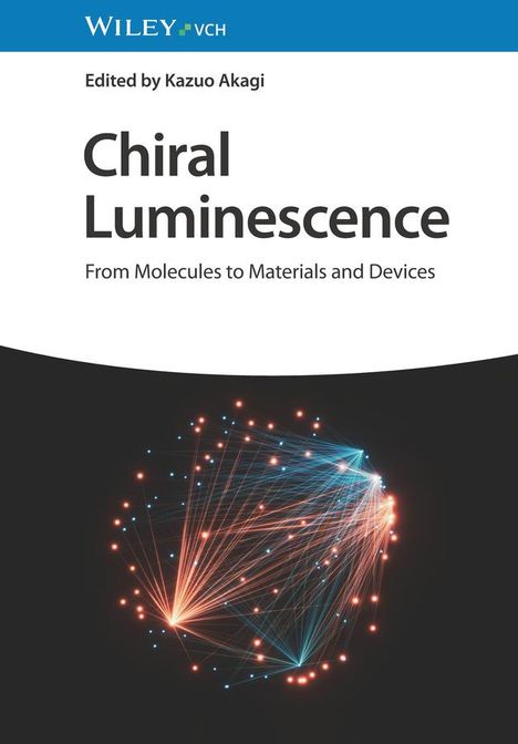 Chiral Luminescence. 2 volumes, Buch