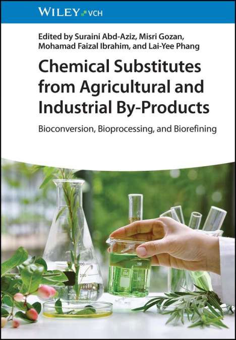 Chemical Substitutes from Agricultural and Industrial By-Products, Buch