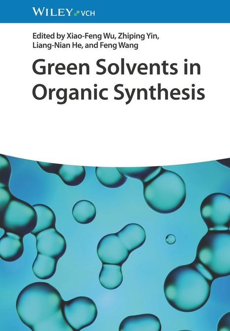 Green Solvents in Organic Synthesis, Buch