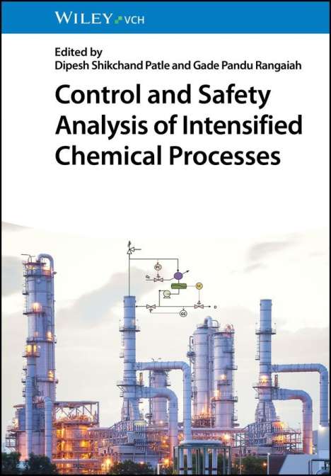 Control and Safety Analysis of Intensified Chemical Processes, Buch