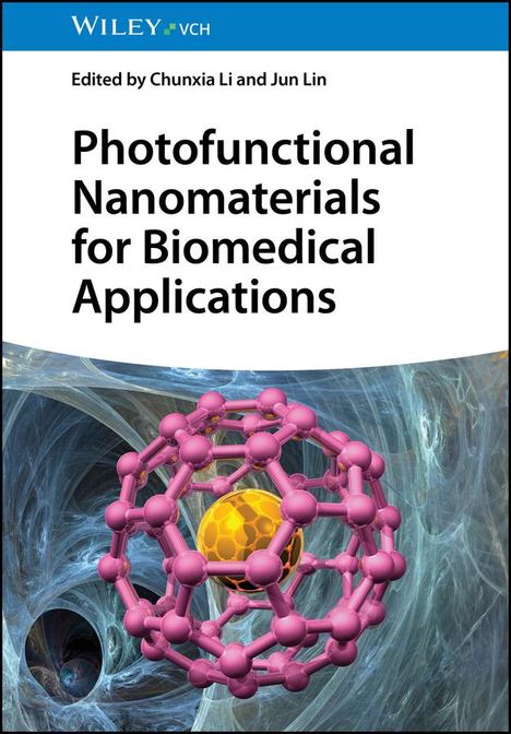 Photofunctional Nanomaterials for Biomedical Applications, Buch