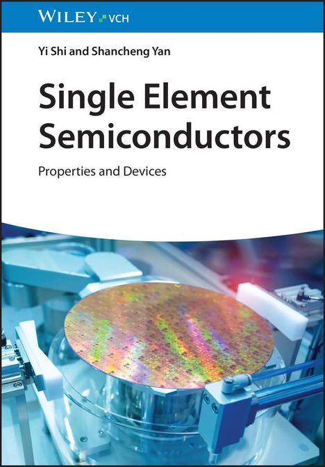 Yi Shi: Single Element Semiconductors, Buch