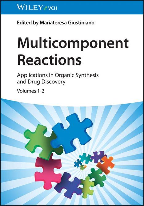 „Multicomponent Reactions“; Herausgeber: Mariateresa Giustiniano. Bunte Puzzleteile auf blauem Strahlenhintergrund.