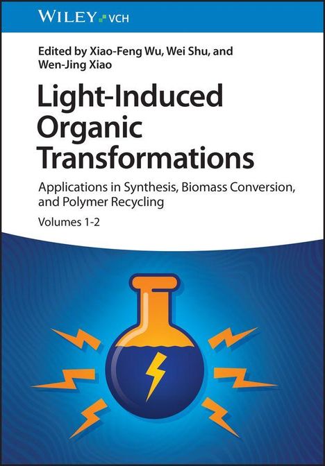 Titel: "Light-Induced Organic Transformations". Illustration: Geschlossene Flasche mit Blitzsymbol, umgeben von Blitzen.