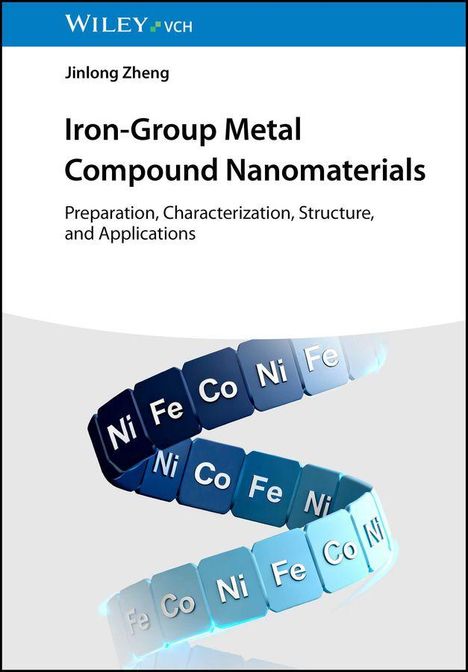 Titel: Iron-Group Metal Compound Nanomaterials. Darunter blaue Würfelketten mit "Ni", "Fe", "Co".