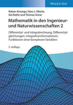 Rainer Ansorge: Ansorge, R: Mathematik in den Ingenieur- und Naturwissenscha, Buch