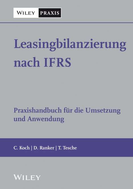 Christian Koch: Leasingbilanzierung nach IFRS, Buch