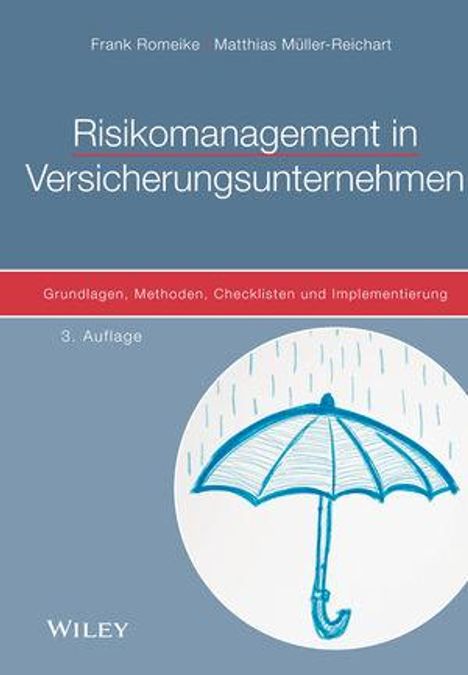 Frank Romeike: Romeike, F: Risikomanagement in Versicherungsunternehmen, Buch