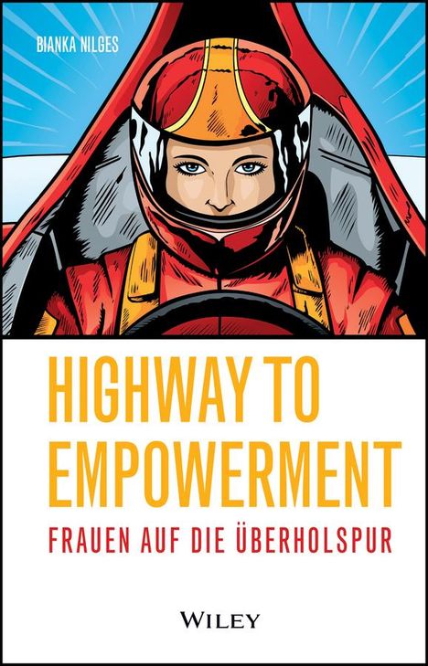 Bianka Nilges: Highway to Empowerment, Buch