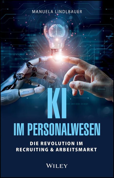 Manuela Lindlbauer: KI und Recruiting, Buch