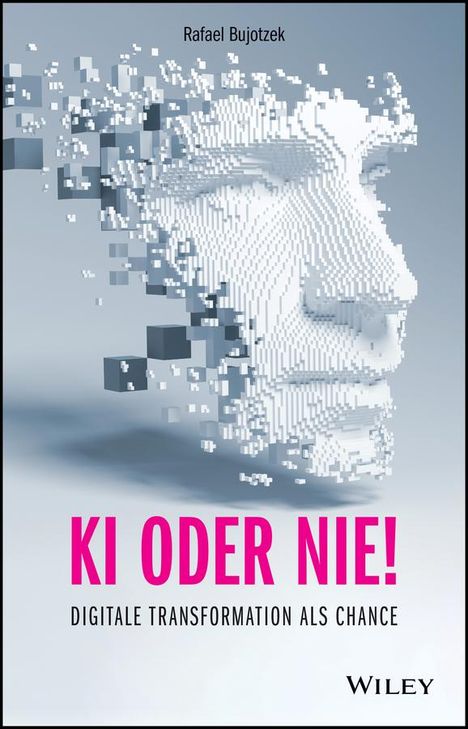 Rafael Bujotzek: KI oder nie!, Buch