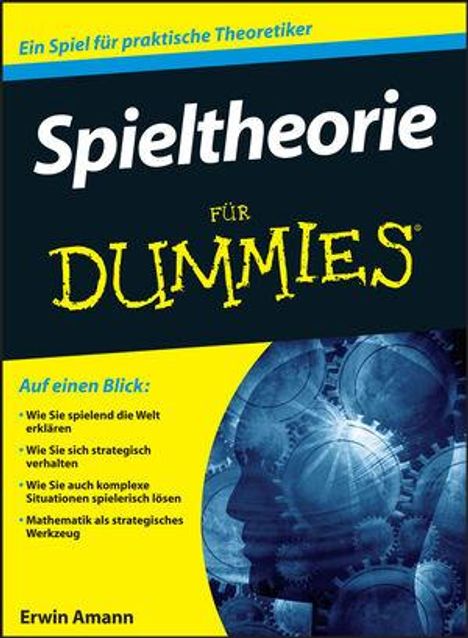 Erwin Amann: Spieltheorie für Dummies, Buch