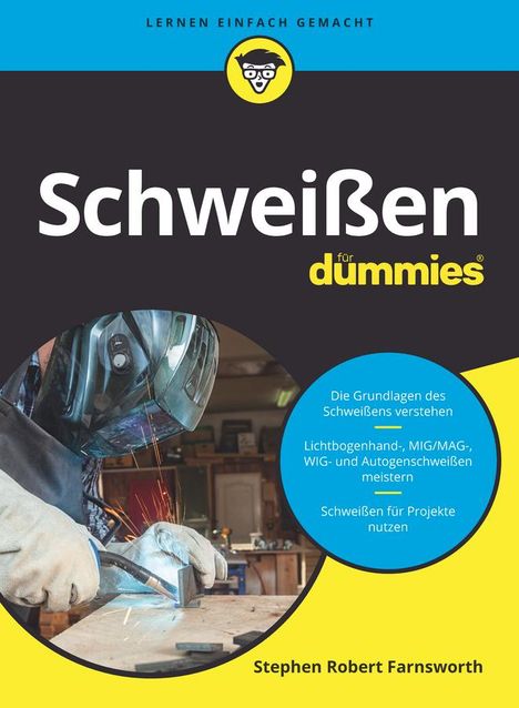 Steven Robert Farnsworth: Schweißen für Dummies, Buch