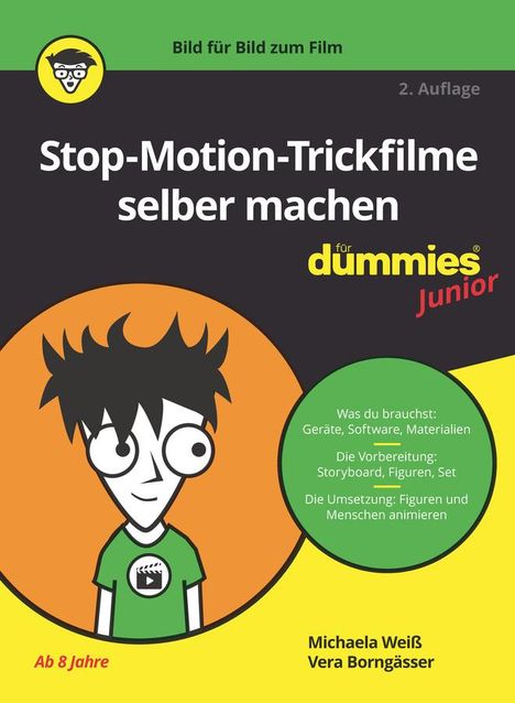 Michaela Weiß: Stop-Motion-Trickfilme selber machen für Dummies Junior, Buch