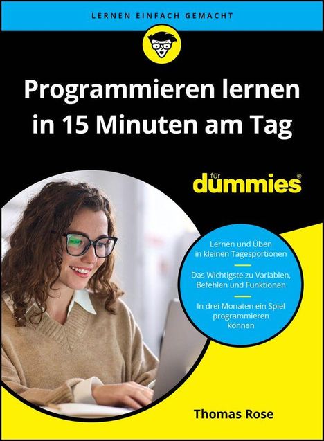 „Programmieren lernen in 15 Minuten am Tag“ von Thomas Rose. Ein blaues und gelbes Design mit einer lächelnden Frau am Laptop.
