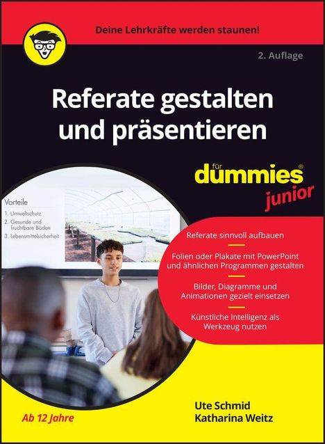 „Referate gestalten und präsentieren für Dummies junior“. Junge präsentiert vor einer Tafel. Buchcover im Gelb-Schwarz-Rot Design.