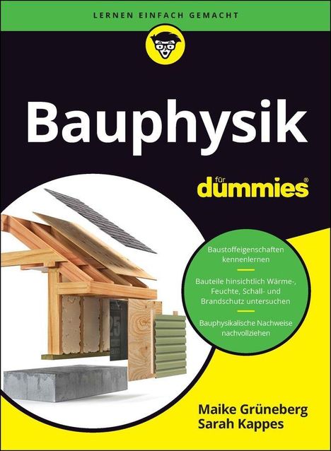 „Bauphysik für dummies“. Illustration eines Gebäudequerschnitts mit Baumaterialien. Autoren: Maike Grüneberg, Sarah Kappes.