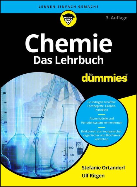 Das Cover zeigt "Chemie Das Lehrbuch für Dummies". Mit Reagenzgläsern und Diagrammen im Hintergrund. Autoren: Stefanie Ortanderl, Ulf Ritgen.
