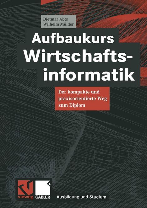 Wilhelm Mülder: Aufbaukurs Wirtschaftsinformatik, Buch