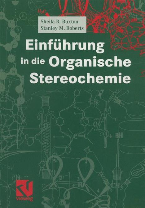 Sheila R. Buxton: Einführung in die Organische Stereochemie, Buch