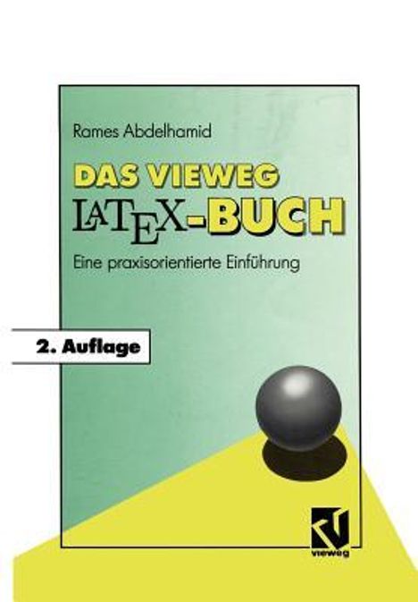 Rames Abdelhamid: Das Vieweg LATEX-Buch, Buch