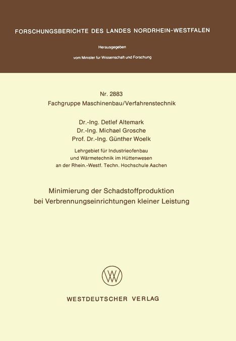 Detlef Altemark: Minimierung der Schadstoffproduktion bei Verbrennungseinrichtungen kleiner Leistung, Buch