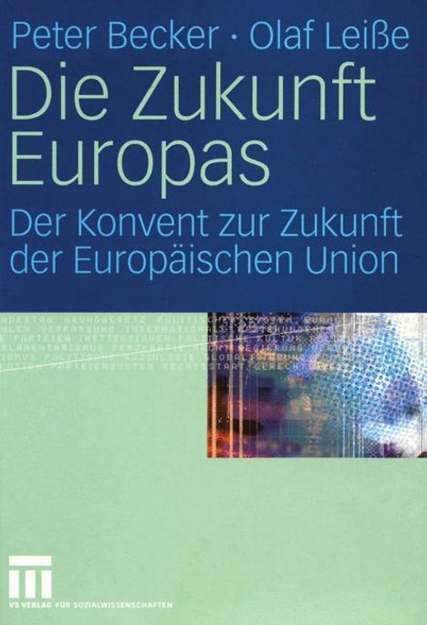 Olaf Leiße: Die Zukunft Europas, Buch