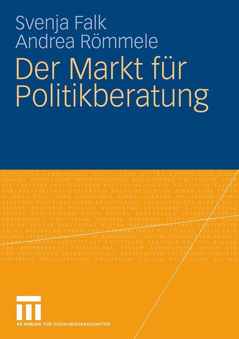 Andrea Römmele: Der Markt für Politikberatung, Buch