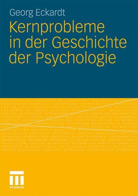 Georg Eckardt: Kernprobleme in der Geschichte der Psychologie, Buch
