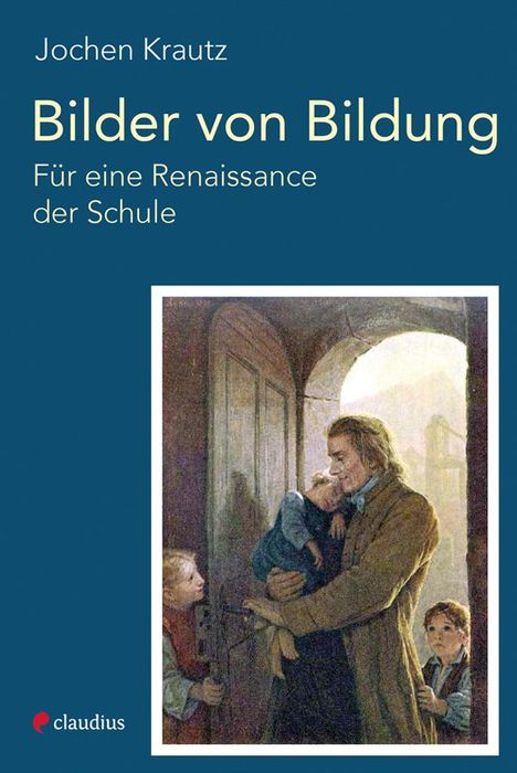 Jochen Krautz: Bilder von Bildung, Buch