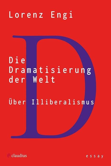 Lorenz Engi: Die Dramatisierung der Welt, Buch