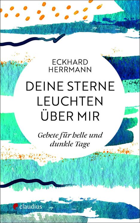 Eckhard Herrmann: Deine Sterne leuchten über mir, Buch