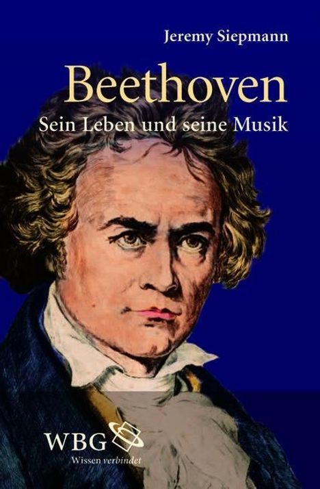 Jeremy Siepmann: Beethoven, Buch