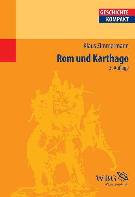 Klaus Zimmermann: Rom und Karthago, Buch