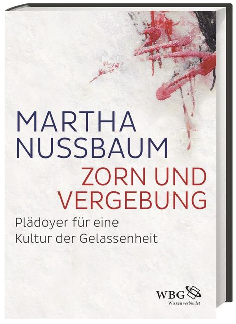Martha Nussbaum: Zorn und Vergebung, Buch