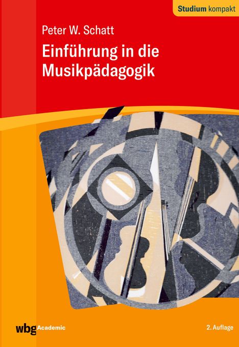 Peter W. Schatt: Einführung in die Musikpädagogik, Buch