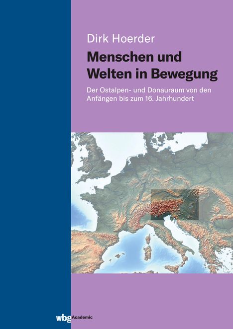 Dirk Hoerder: Menschen und Welten in Bewegung, Buch