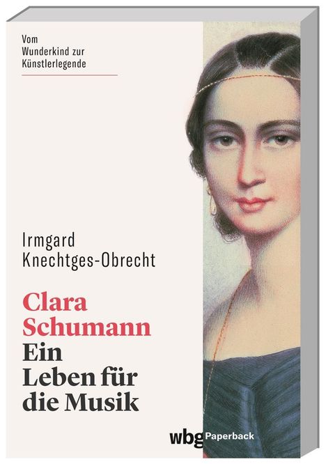 Irmgard Knechtges-Obrecht: Clara Schumann, Buch