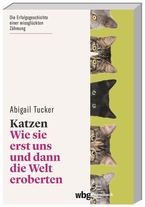 Abigail Tucker: Katzen, Buch