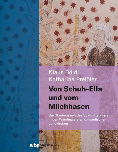 Klaus Böldl: Von Schuh-Ella und vom Milchhasen, Buch
