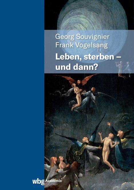 Leben, Sterben - und dann?, Buch